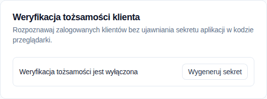 Ustawienia weryfikacji tożsamości klienta z wyłączoną weryfikacją i przyciskiem Wygeneruj sekret